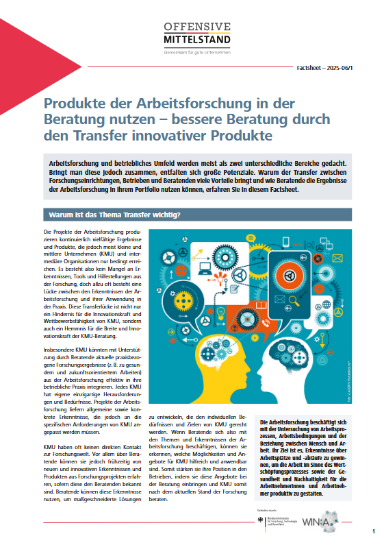 Produkte der Arbeitsforschung in der
Beratung nutzen – bessere Beratung durch
den Transfer innovativer Produkte